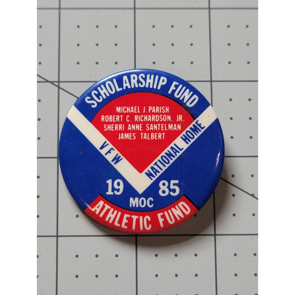 MOC VFW Order Of The Cootie Scholarship 1985 Pin Back Button
